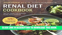 New Book Renal Diet Cookbook: The Low Sodium, Low Potassium, Healthy Kidney Cookbook