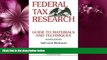 different   Federal Tax Research: Guide to Materials and Techniques, 8th Edition