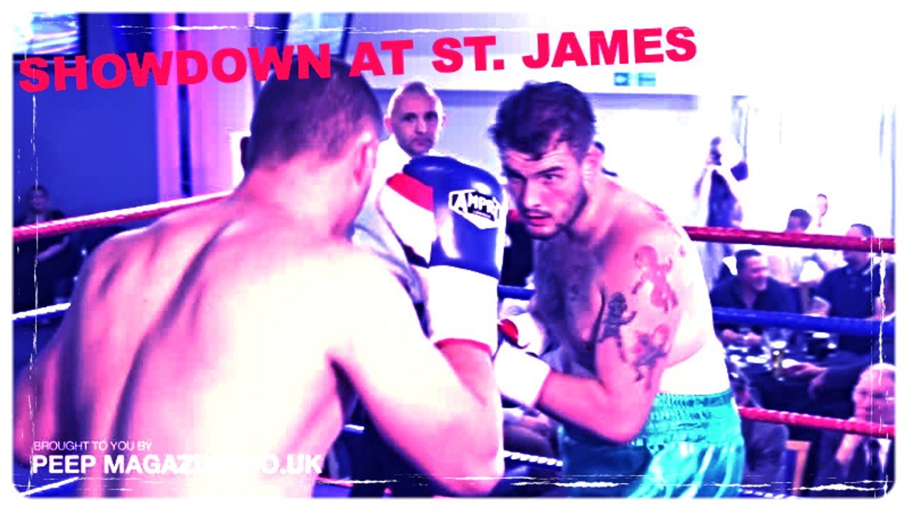 SAM BEST v TOMISLAV RUDAN / SHOWDOWN AT ST. JAMES / PROFESSIONAL BOXING / PEEP MAGAZINE
