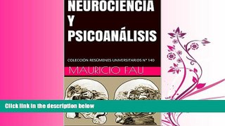 READ book  NEUROCIENCIA Y PSICOANÃ�LISIS: COLECCIÃ“N RESÃšMENES UNIVERSITARIOS NÂº 140 (Spanish