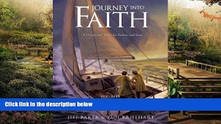 READ FULL  Journey Into Faith: A Devotional Series for Fathers and Sons  READ Ebook Full Ebook