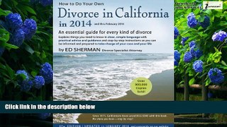 Books to Read  How to Do Your Own Divorce in California in 2014: An Essential Guide for Every Kind