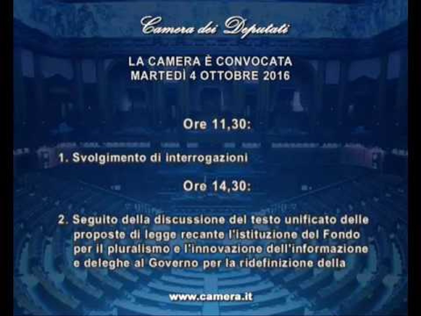 ⁣Roma - Camera - 17^ Legislatura - 685^ seduta -1- (04..10.16)