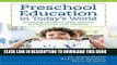 Collection Book Preschool Education in Today s World: Teaching Children with Diverse Backgrounds