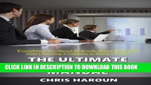 Collection Book The Ultimate Practical Business Manual: Everything You Need to Know About Business
