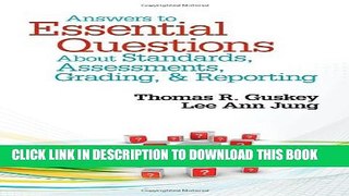 Collection Book Answers to Essential Questions About Standards, Assessments, Grading, and Reporting