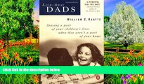 READ NOW  Live-away Dads: Staying a Part of Your Children s Lives When They Aren t a Part of Your