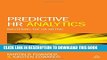 Collection Book Predictive HR Analytics: Mastering the HR Metric