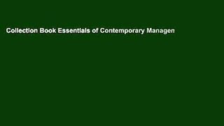 Collection Book Essentials of Contemporary Management