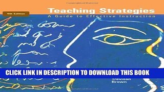 Collection Book Teaching Strategies: A Guide to Effective Instruction