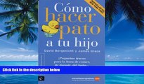 Books to Read  CÃ³mo hacer pato a tu hijo (Spanish Edition)  Best Seller Books Best Seller
