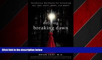 READ book  Defining Breaking Dawn: Vocabulary Workbook for Unlocking the SAT, ACT, GED, and SSAT