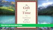 Big Deals  The Gift of Time: Letters from a Father  Best Seller Books Most Wanted