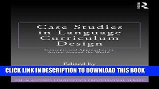 Collection Book Case Studies in Language Curriculum Design: Concepts and Approaches in Action