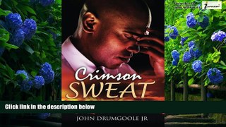 Big Deals  Crimson Sweat  Full Ebooks Best Seller