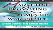 [PDF] Marketing and Promoting Your Own Seminars and Workshops Popular Online