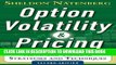 New Book Option Volatility and Pricing: Advanced Trading Strategies and Techniques, 2nd Edition