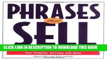 Collection Book Phrases That Sell : The Ultimate Phrase Finder to Help You Promote Your Products,
