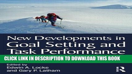 New Book New Developments in Goal Setting and Task Performance