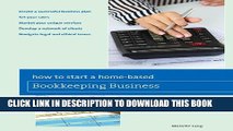 Collection Book How to Start a Home-based Bookkeeping Business (Home-Based Business Series)