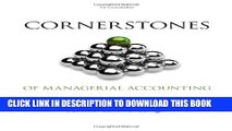 New Book Cornerstones of Managerial Accounting (Cornerstones Series)