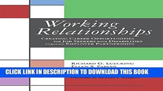 New Book Working Relationships: Creating Career Opportunities for Job Seekers with Disabilities