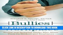 New Book Bullies in the Workplace: Seeing and Stopping Adults Who Abuse Their Co-Workers and
