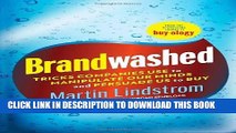 New Book Brandwashed: Tricks Companies Use to Manipulate Our Minds and Persuade Us to Buy