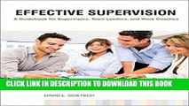 New Book Effective Supervision: A Guidebook for Supervisors, Team Leaders, and Work Coaches