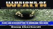 Collection Book Illusions of Wealth: Actively Manage Your Investments or Expect Losses in this