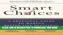 Collection Book Smart Choices: A Practical Guide to Making Better Decisions