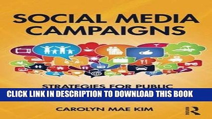 Collection Book Social Media Campaigns: Strategies for Public Relations and Marketing