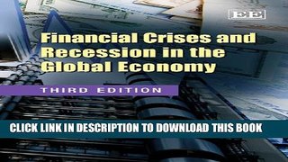 [PDF] Financial Crises and Recession in the Global Economy Popular Collection