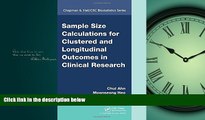 Online eBook Sample Size Calculations for Clustered and Longitudinal Outcomes in Clinical Research
