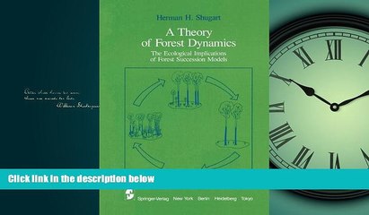 Popular Book A Theory of Forest Dynamics: The Ecological Implications of Forest Succession Models