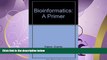 Enjoyed Read Bioinformatics: A Primer