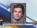 Man accused of stealing teen’s scooter