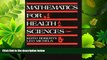 Enjoyed Read Mathematics for the Health Sciences