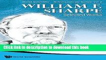 [PDF] William F Sharpe: Selected Works (World Scientific--Nobel Laureate) Full Colection