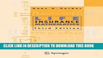 Collection Book Life Insurance Mathematics, 3rd Edition With Exercises Contributed by Samuel H. Cox
