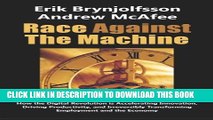 Collection Book Race Against the Machine: How the Digital Revolution is Accelerating Innovation,