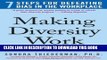 New Book Making Diversity Work: 7 Steps for Defeating Bias in the Workplace