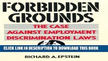 New Book Forbidden Grounds: The Case Against Employment Discrimination Laws