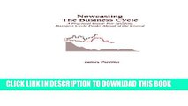 [PDF] Nowcasting The Business Cycle: A Practical Guide For Spotting Business Cycle Peaks Popular