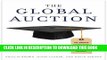 New Book The Global Auction: The Broken Promises of Education, Jobs, and Incomes