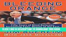 [PDF] Bleeding Orange: Fifty Years of Blind Referees, Screaming Fans, Beasts of the East, and