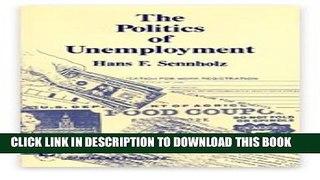 Collection Book The Politics of Unemployment