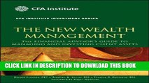 [Read PDF] The New Wealth Management: The Financial Advisor s Guide to Managing and Investing