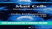 [PDF] Mast Cells: Methods and Protocols (Methods in Molecular Biology) Full Online