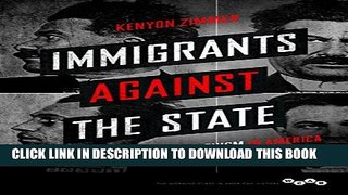 [PDF] Immigrants against the State: Yiddish and Italian Anarchism in America (Working Class in